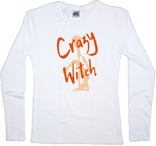 Women's Longsleeve Shirt - Happy Halloween, Crazy Witch - Mfest