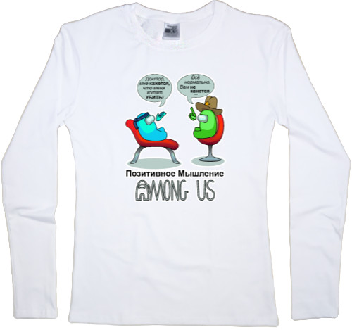 Women's Longsleeve Shirt - AMONG US - Positive Thinking - Mfest