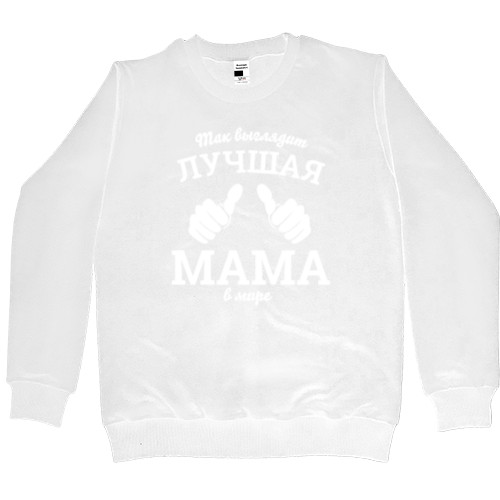 Men’s Premium Sweatshirt - This is what the best mom in the world looks like - Mfest