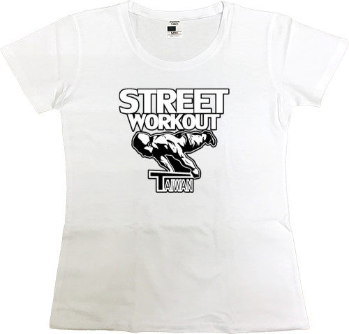 Women's Premium T-Shirt - street workout - Mfest