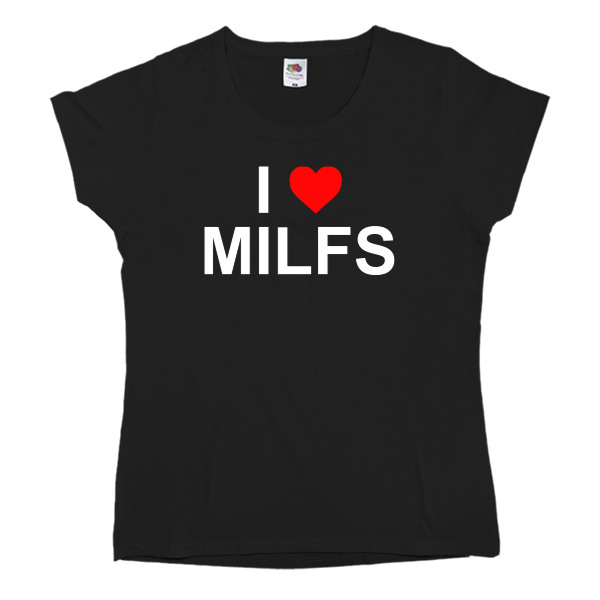 I Love milfs