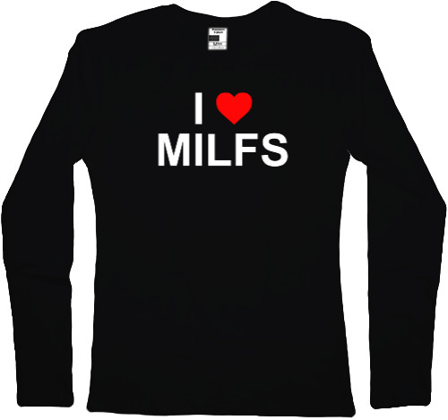 Лонгслив Женский - I Love milfs - Mfest