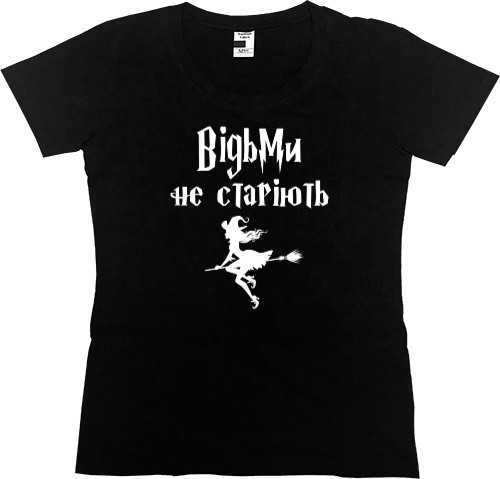 Women's Premium T-Shirt - Witches don't age - Mfest