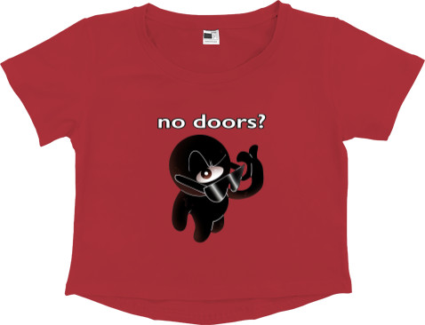 No doors