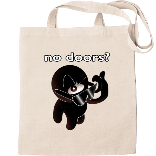 No doors