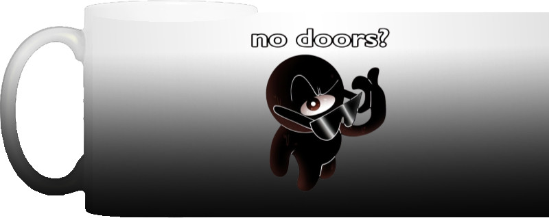 No doors