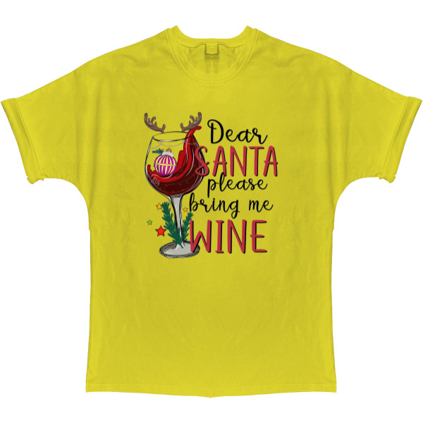 Футболка Оверсайз - Santa Bring Me Wine - Mfest