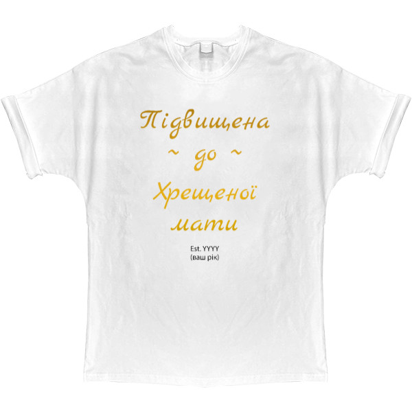 T-shirt Oversize - Godmother - Mfest