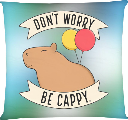 Подушка квадратна - Don't worry be cappy - Mfest