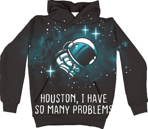 Houston i have so many problems