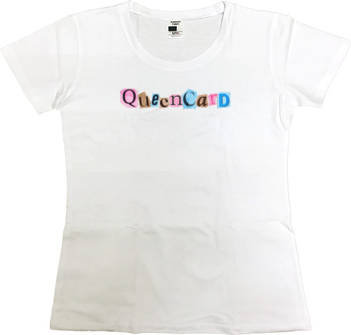 Women's Premium T-Shirt - (G)I-DLE queencard 3 - Mfest