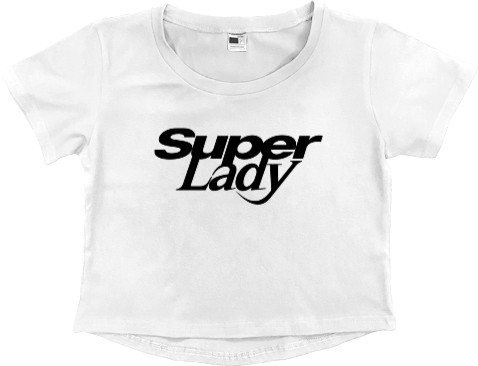 Women's Cropped Premium T-Shirt - (G)I-IDLE - Super Lady - Mfest