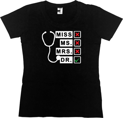 Women's Premium T-Shirt -  Doctor - Mfest