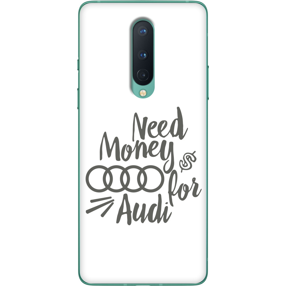 Need Money for Audi