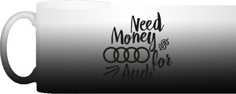 Need Money for Audi