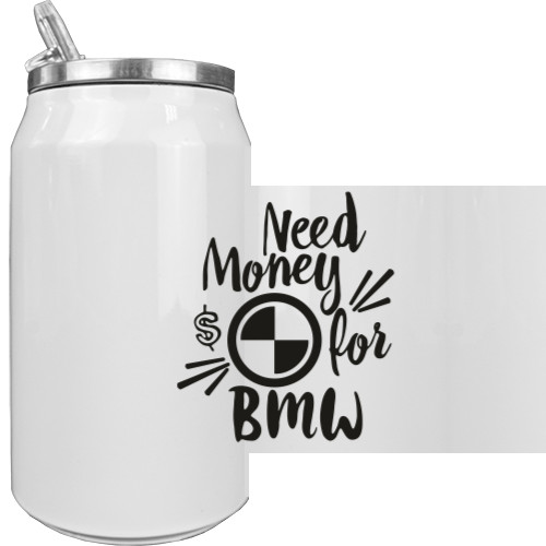 Aluminum Can - Need Money for BMW - Mfest