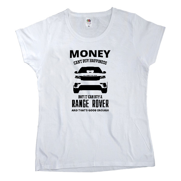 Футболка Классика Женская Fruit of the loom - Money cant buy happieness Range Rover - Mfest