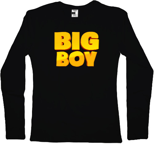 Приколы для него - Longsleeve Premium Female - Big Boy - Mfest