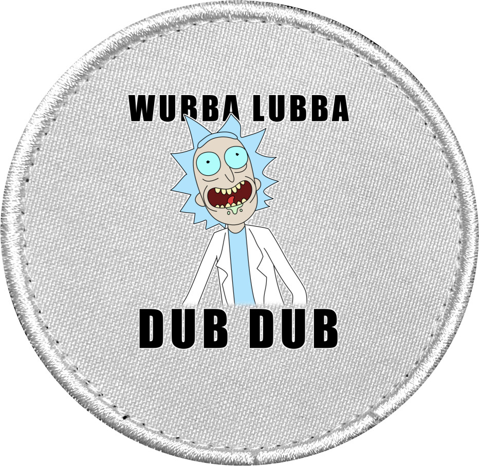 Rick and Morty (Wubba lubba dub dub)