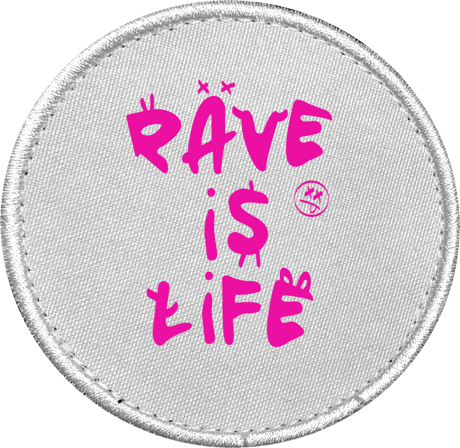 Шеврон - Rave is Life - Mfest