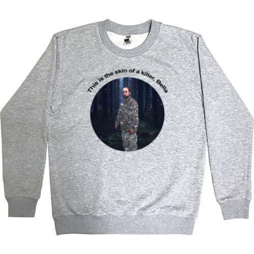 Men’s Premium Sweatshirt - This is the skin of a killer bella - Mfest