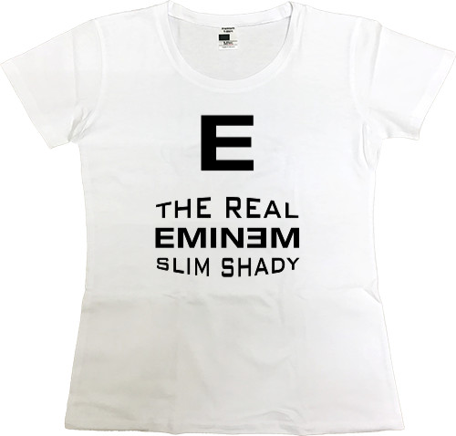 Women's Premium T-Shirt - The Real Slim Shady Eminem - Mfest