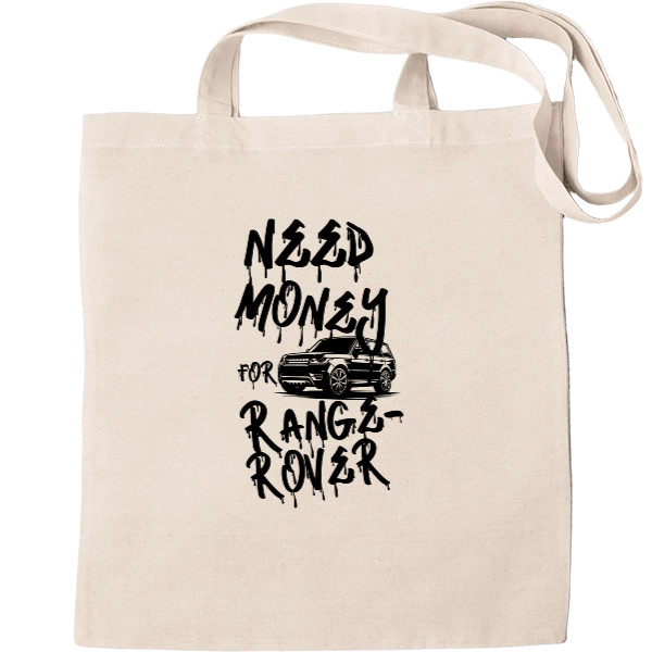 Tote Bag - Need money for Range Rover - Mfest