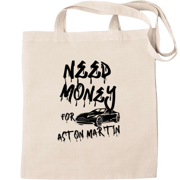 Need money for Aston martin