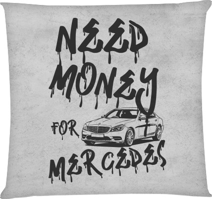 Need money for Mercedes