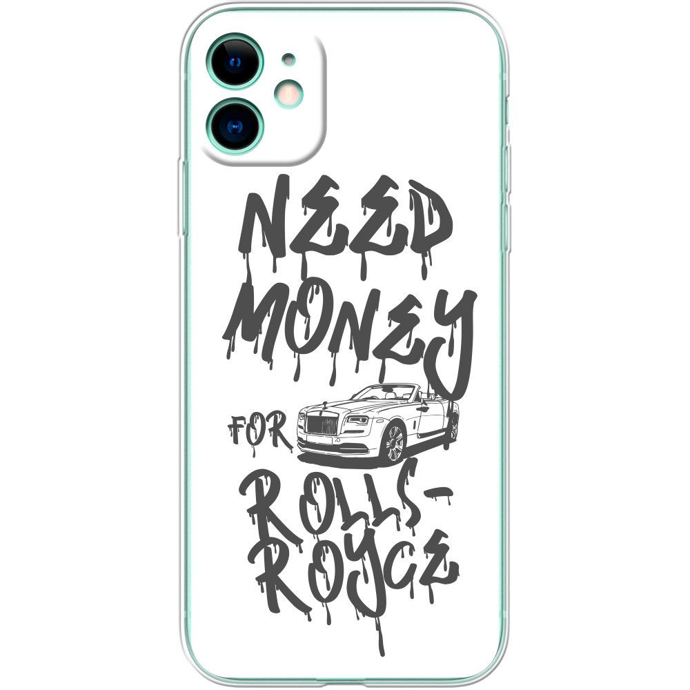 Чехол iPhone - Need money for Rolls-Royce - Mfest