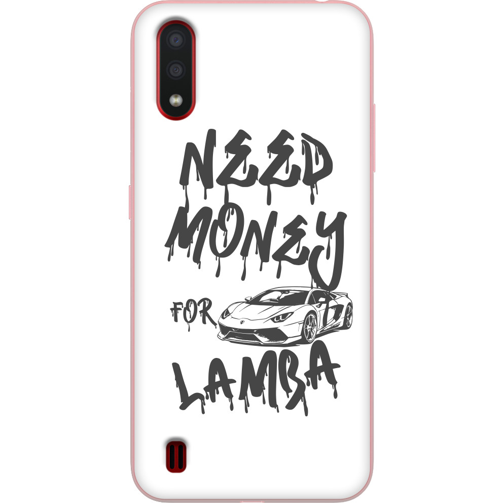 Чехол Samsung - Need money for Lamborghini - Mfest