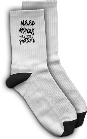 Socks - Need money for Porsche - Mfest