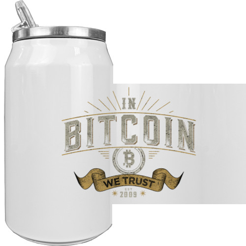 Aluminum Can - In Bitcoin We Trust - Mfest