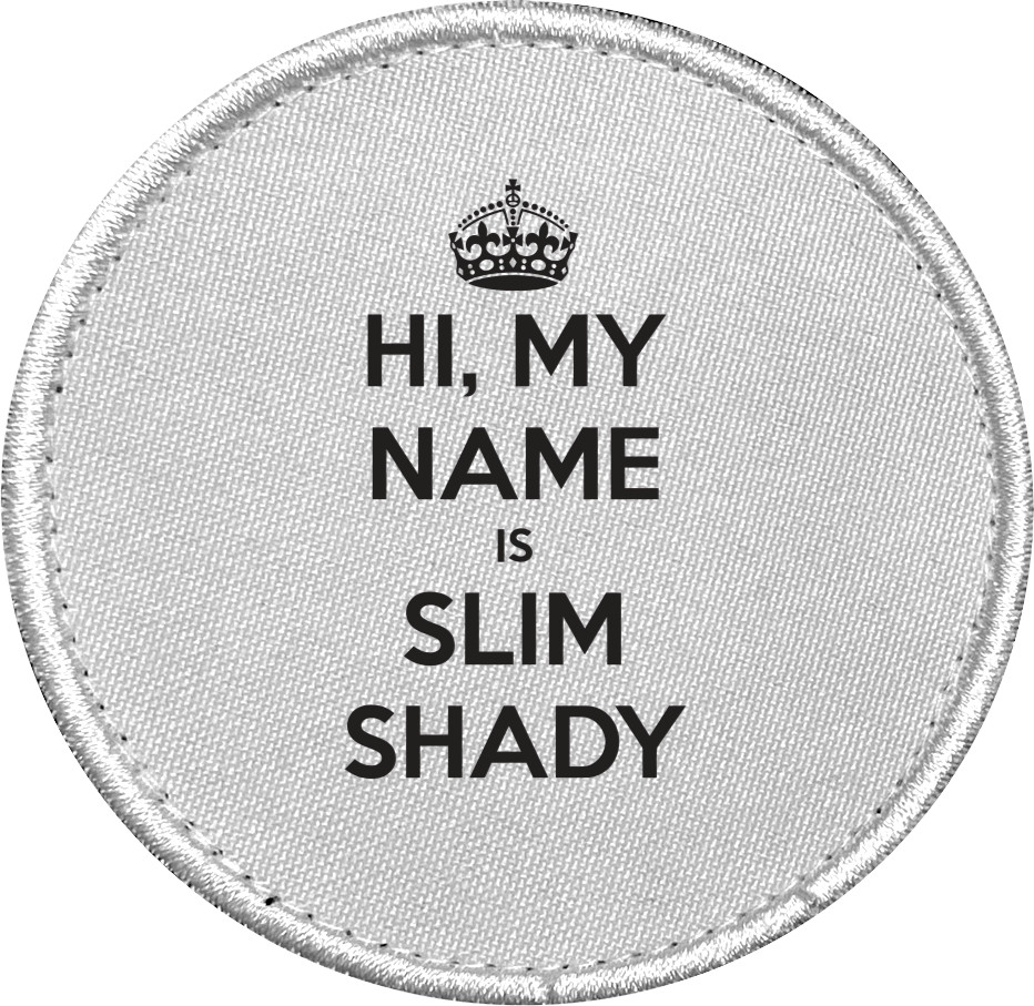 Шеврон - My name is Slim Shady - Mfest