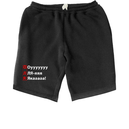 Men's Shorts - ОЛЯ Oyyyyyyy Ля-яяя Якааааа - Mfest