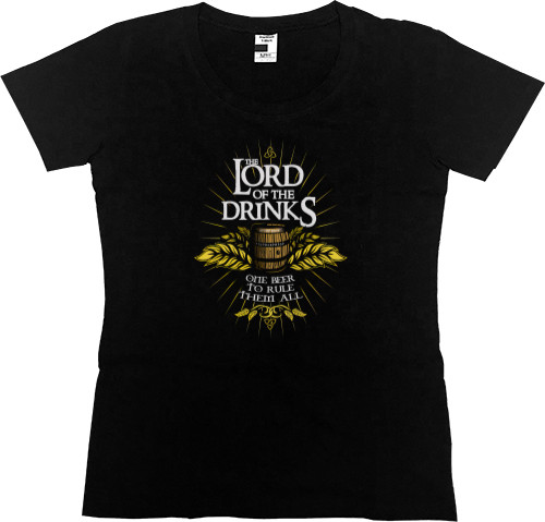 Women's Premium T-Shirt - Lord of the Drinks - Mfest