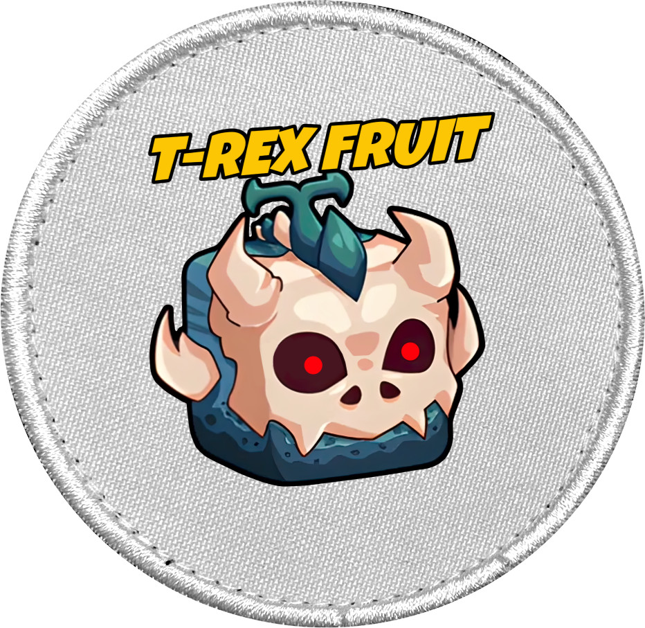 T-Rex Fruit