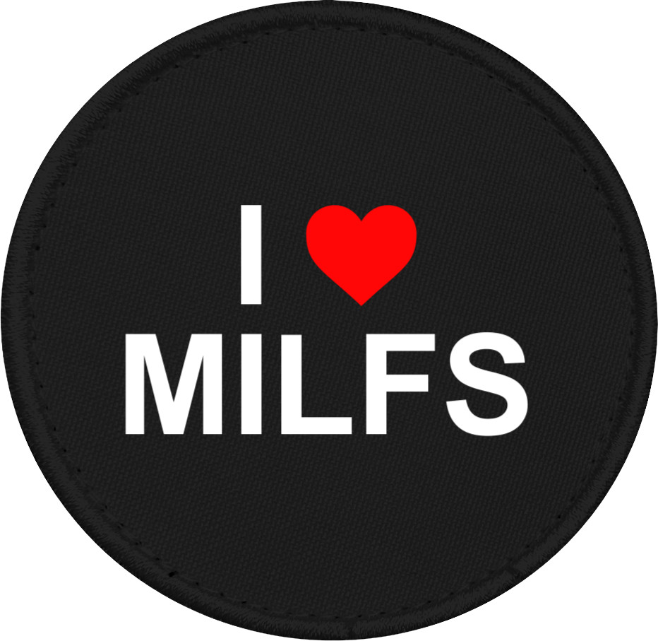 I Love milfs