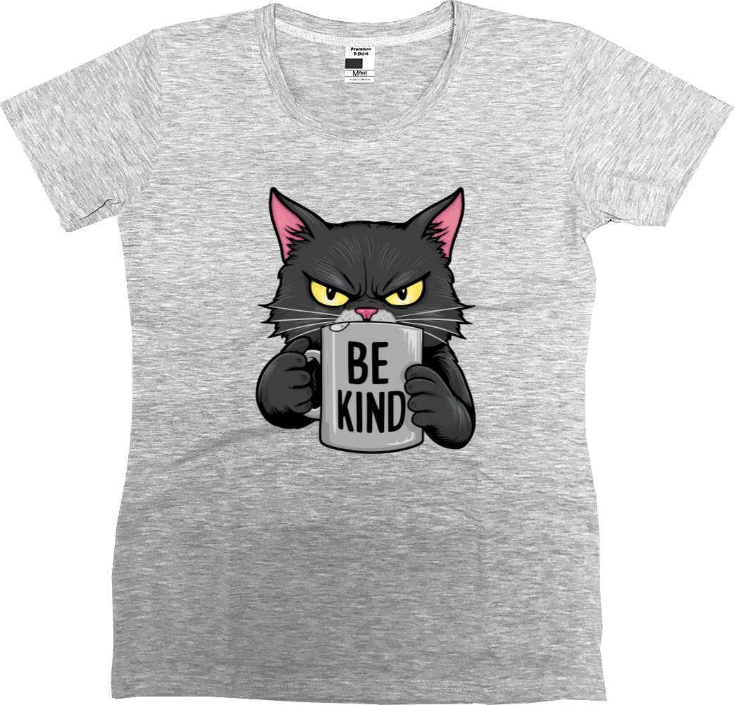 Women's Premium T-Shirt - Be Kind - Mfest