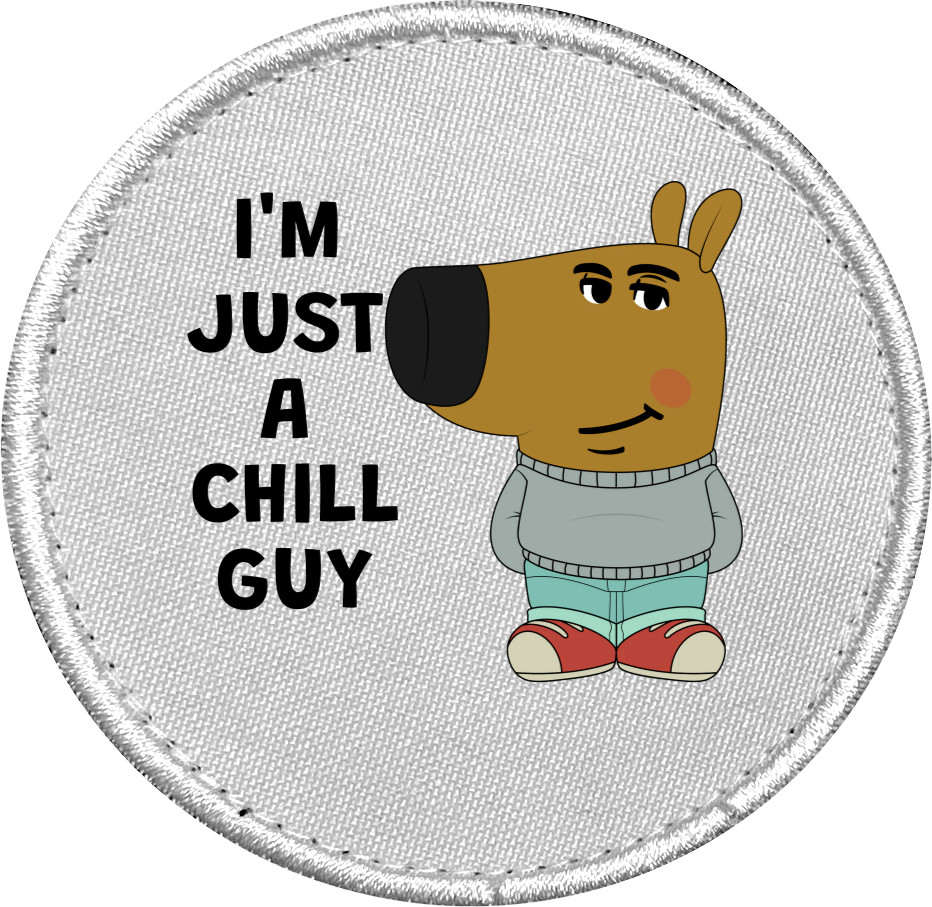 Chevron - I'm Just A Chill Guy - Mfest