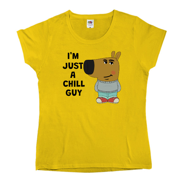 Women's T-shirt Fruit of the loom - I'm Just A Chill Guy - Mfest