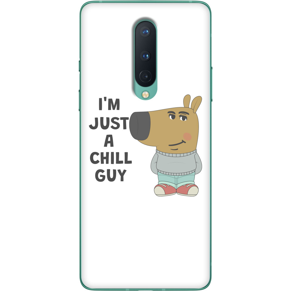 Чехол OnePlus - I'm Just A Chill Guy - Mfest