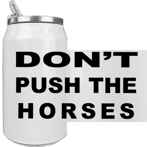 Don't push 
