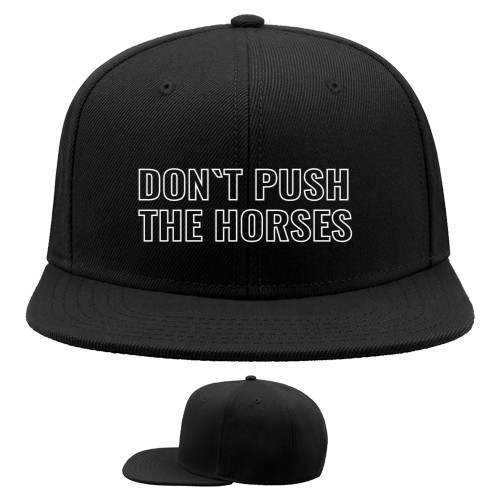 Кепка Снепбек - Don't push the horses - Mfest