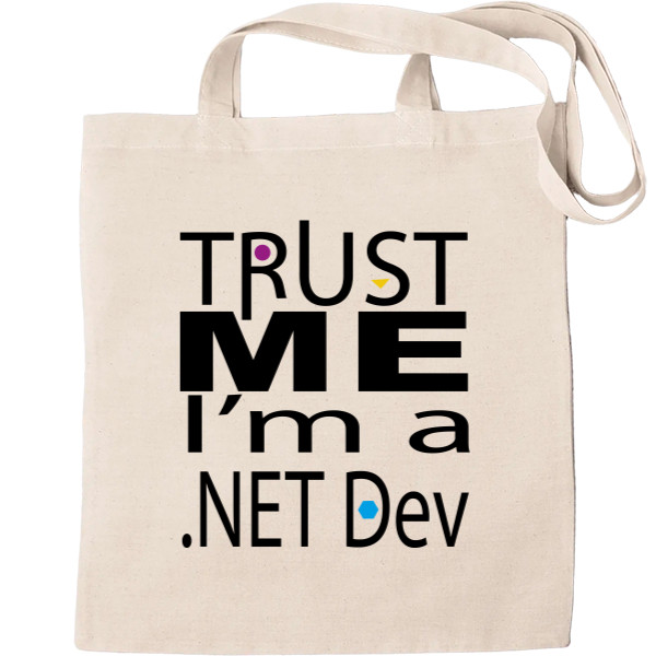 Эко-Сумка для шопинга - Trust me I m a NET dev - Mfest