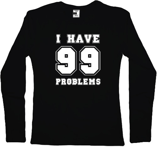 У меня 99 проблем