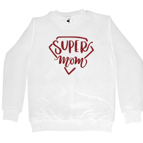 Super mom Super mom
